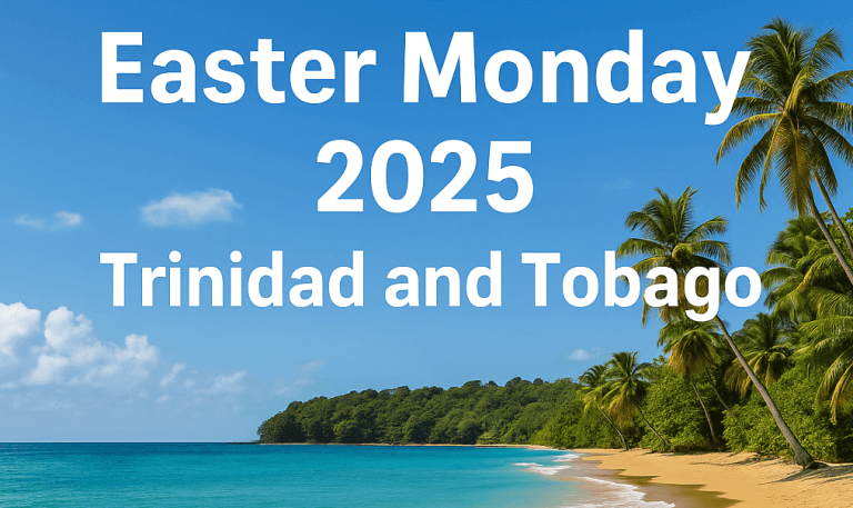 Easter Monday 2025 in Trinidad and Tobago: A Day of Reflection and Togetherness