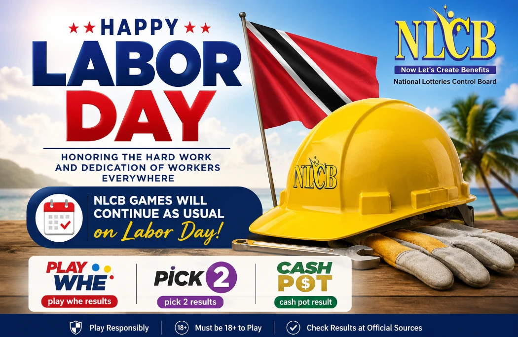 Happy Labor Day 2026 NLCB games continue as usual with Play Whe results, Pick 2 results and Cash Pot results